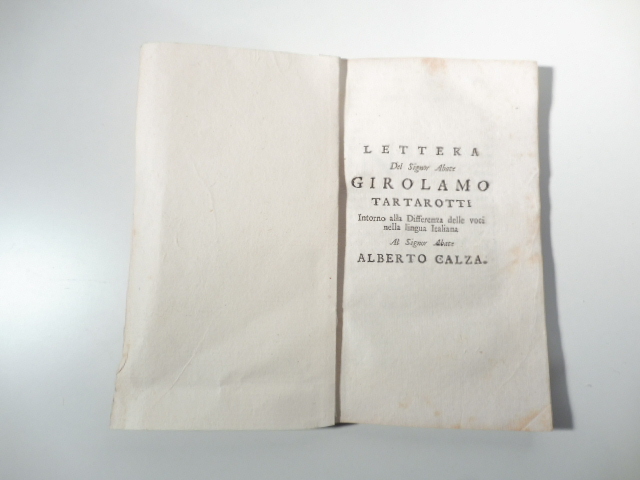 Lettera intorno alla differenza delle voci nella lingua italiana. Al signor abate Alberto Calza